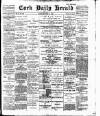 Cork Daily Herald Monday 06 July 1896 Page 1