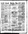 Cork Daily Herald Wednesday 09 September 1896 Page 1