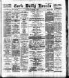 Cork Daily Herald Thursday 15 October 1896 Page 1
