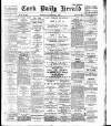 Cork Daily Herald Monday 02 November 1896 Page 1