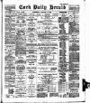 Cork Daily Herald Wednesday 13 January 1897 Page 1