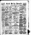Cork Daily Herald Saturday 16 January 1897 Page 1