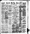 Cork Daily Herald Monday 15 February 1897 Page 1