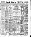 Cork Daily Herald Monday 01 November 1897 Page 1