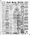 Cork Daily Herald Friday 26 November 1897 Page 1