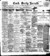 Cork Daily Herald Monday 16 January 1899 Page 1