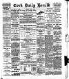 Cork Daily Herald Monday 01 May 1899 Page 1