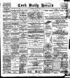 Cork Daily Herald Saturday 20 May 1899 Page 1