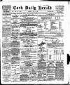 Cork Daily Herald Tuesday 06 June 1899 Page 1