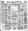 Cork Daily Herald Monday 09 October 1899 Page 1