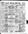 Cork Daily Herald Saturday 11 November 1899 Page 1