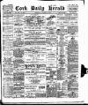 Cork Daily Herald Wednesday 15 November 1899 Page 1
