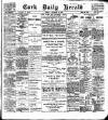 Cork Daily Herald Tuesday 19 December 1899 Page 1