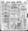 Cork Daily Herald Monday 26 February 1900 Page 1