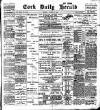 Cork Daily Herald Monday 19 March 1900 Page 1