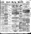 Cork Daily Herald Saturday 31 March 1900 Page 1