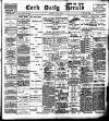 Cork Daily Herald Monday 07 May 1900 Page 1