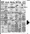 Cork Daily Herald Tuesday 10 July 1900 Page 1