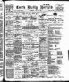 Cork Daily Herald Thursday 12 July 1900 Page 1