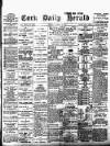 Cork Daily Herald Friday 15 March 1901 Page 1
