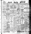 Cork Daily Herald Saturday 13 July 1901 Page 1