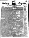 Galway Express Saturday 07 December 1861 Page 1