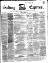 Galway Express Saturday 08 October 1864 Page 1