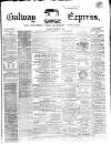 Galway Express Saturday 24 December 1864 Page 1