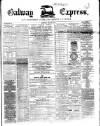 Galway Express Saturday 22 April 1865 Page 1