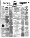 Galway Express Saturday 08 February 1873 Page 1