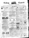 Galway Express Saturday 22 September 1883 Page 1