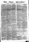 Clare Advertiser and Kilrush Gazette Saturday 14 April 1883 Page 1
