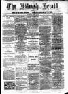 Kilrush Herald and Kilkee Gazette Thursday 03 July 1879 Page 1