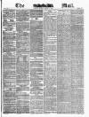 Evening Mail Monday 11 March 1872 Page 1