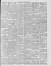 Evening Mail Friday 15 February 1889 Page 5