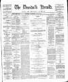 Dundalk Herald Saturday 22 June 1889 Page 1