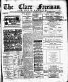 Clare Freeman and Ennis Gazette Saturday 21 January 1882 Page 1