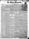 Sligo Chronicle Saturday 09 August 1851 Page 1