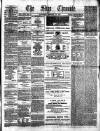 Sligo Chronicle Saturday 18 January 1873 Page 1