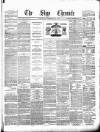 Sligo Chronicle Saturday 28 February 1880 Page 1