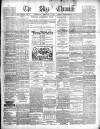 Sligo Chronicle Saturday 03 February 1883 Page 1
