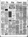 Sligo Chronicle Saturday 01 September 1888 Page 1