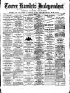 Tower Hamlets Independent and East End Local Advertiser Saturday 04 March 1871 Page 1
