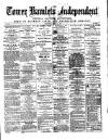 Tower Hamlets Independent and East End Local Advertiser Saturday 06 April 1872 Page 1