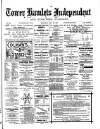Tower Hamlets Independent and East End Local Advertiser Saturday 22 May 1880 Page 1
