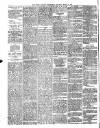 Tower Hamlets Independent and East End Local Advertiser Saturday 12 March 1881 Page 6