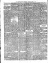 Tower Hamlets Independent and East End Local Advertiser Saturday 22 March 1884 Page 6