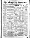 Bangalore Spectator Wednesday 20 February 1889 Page 1
