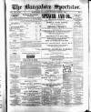 Bangalore Spectator Saturday 02 March 1889 Page 1