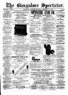 Bangalore Spectator Monday 27 February 1893 Page 1